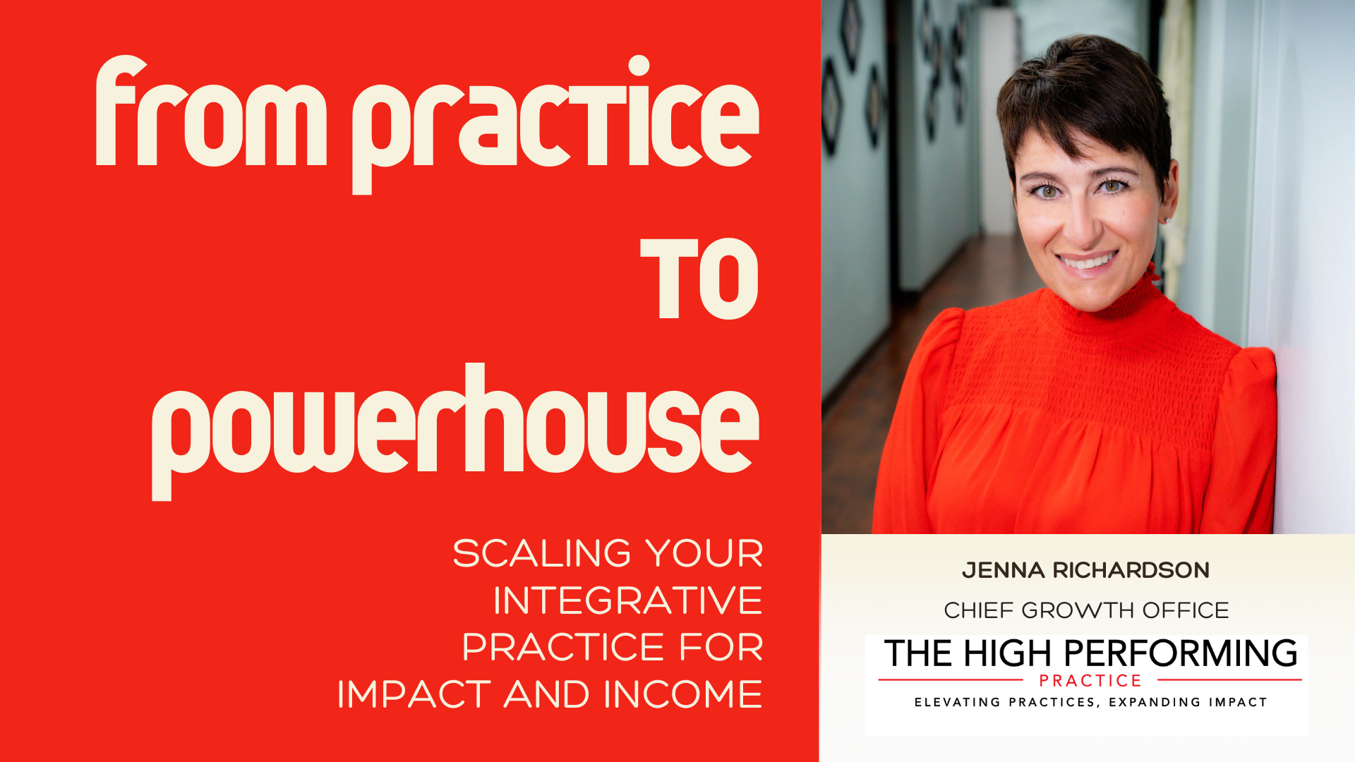 Practice to Powerhouse